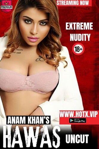 HotX Uncut web series hawas